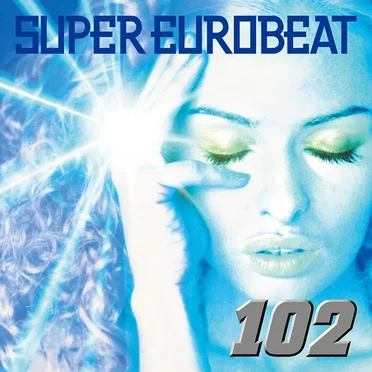 Super Eurobeat, Volume 102 by Various Artists - album cover