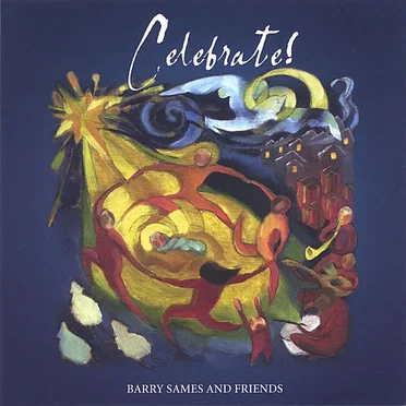 Celebrate by Barry Sames and Friends - album cover