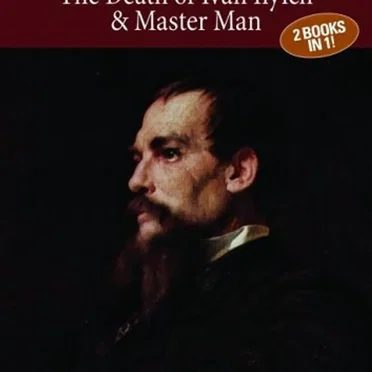 Tolstoy on Death: The Death of Ivan Ilyich & Master and Man by Leo Tolstoy - album cover