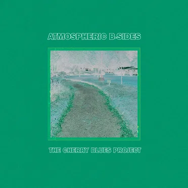 Atmospheric B-Sides
