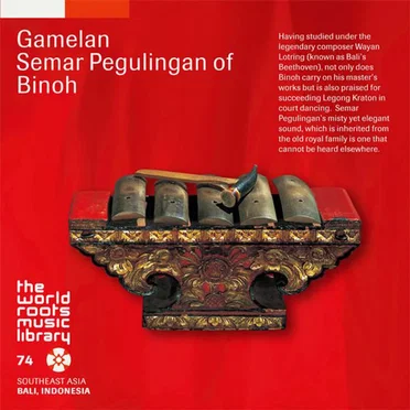 Gamelan Semar Pegulingan of Binoh by Various Artists - album cover