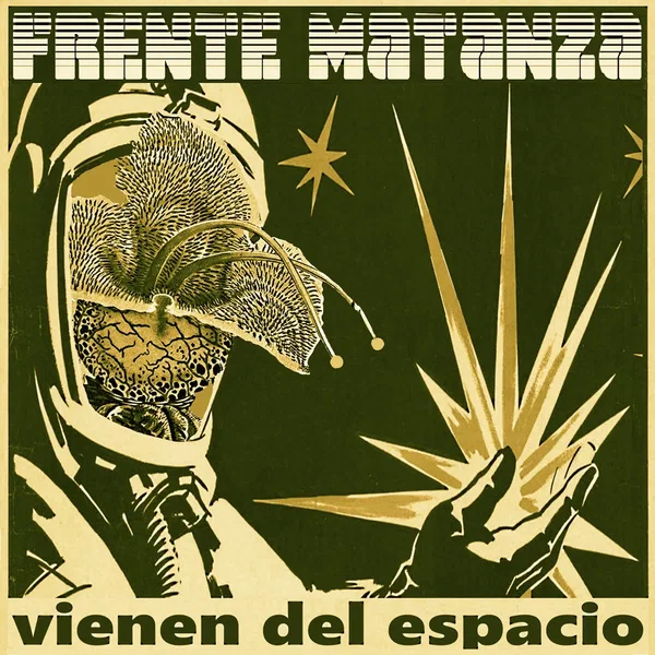 Vienen del espacio