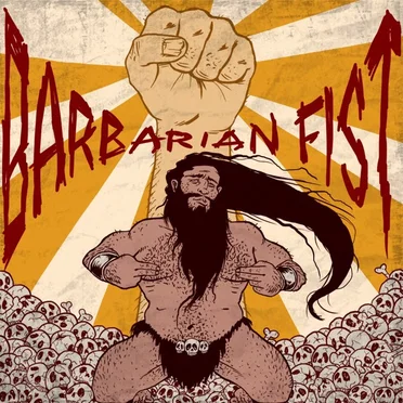 Barbarian Fist by Barbarian Fist - album cover