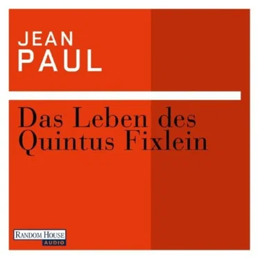 Das Leben des Quintus Fixlein by Jean Paul - album cover