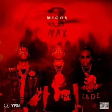 3 Way EP by Migos - album cover