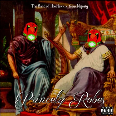 Princely Robes by Yeaux Majesty - album cover