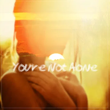 You're Not Alone by CMA - album cover
