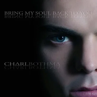 Bring My Soul Back to You