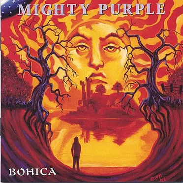 Bohica by Mighty Purple - album cover