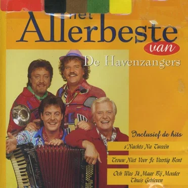 Het allerbeste van de Havenzangers