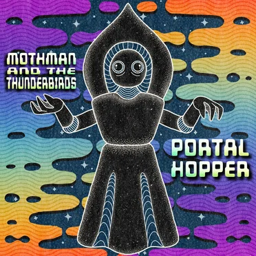 Portal Hopper by Mothman and the Thunderbirds - album cover