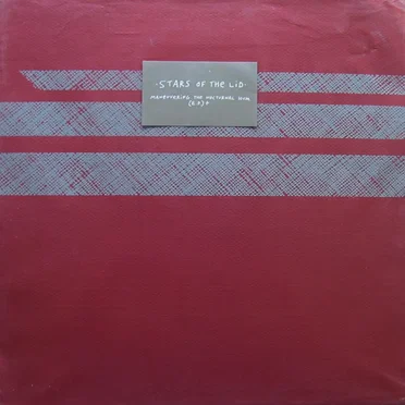Maneuvering the Nocturnal Hum (E.P.)+ by Stars of the Lid - album cover
