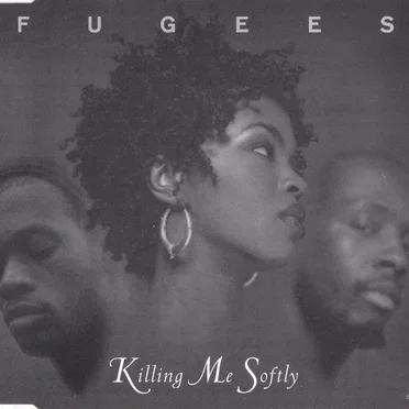 Killing Me Softly