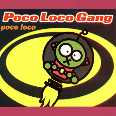 Poco Loco by Poco Loco Gang - album cover