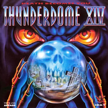 Thunderdome XIV: Death Becomes You by Various Artists - album cover
