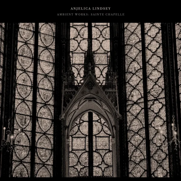 Ambient Works: Sainte-Chapelle