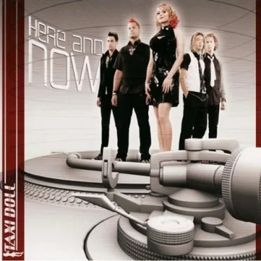 Here and Now by Taxi Doll - album cover