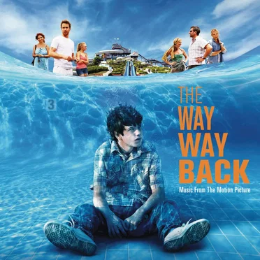 The Way Way Back: Music From the Motion Picture by Various Artists - album cover