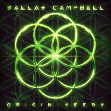 Origin Seeds by Dallas Campbell - album cover