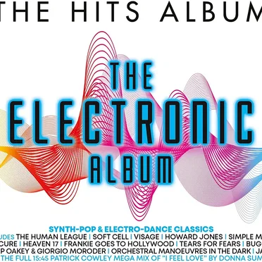 The Hits Album: The Electronic Album by Various Artists - album cover
