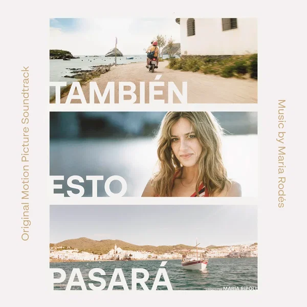 También esto pasará (Banda Sonora original)