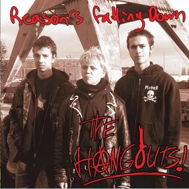 Reason's Falling Down by The Hangouts - album cover
