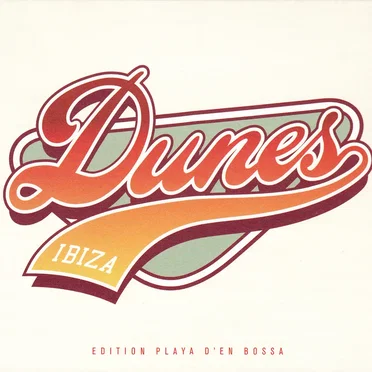 Dunes Ibiza: Edition Playa d’en Bossa by Various Artists - album cover