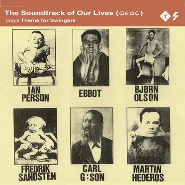 Theme For Swingers by The Soundtrack of Our Lives - album cover