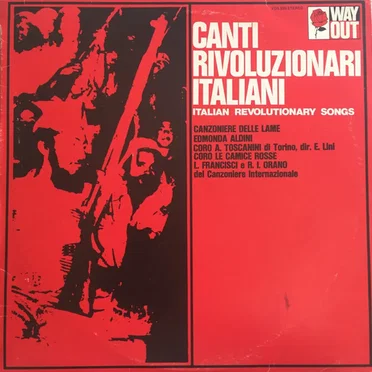 Canti Rivoluzionari Italiani (Italian Revolutionary Songs) by Various Artists - album cover