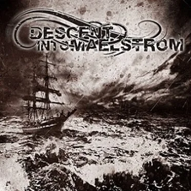 Descent into Maelstrom
