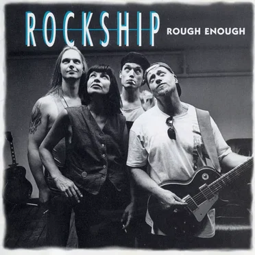 Rough Enough by Rockship - album cover