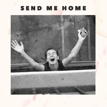 Send Me Home by Dan & Drum - album cover