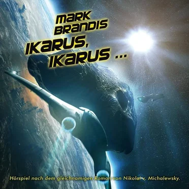 26 - Ikarus, Ikarus ... by Mark Brandis - album cover
