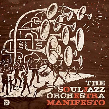 Manifesto by The Souljazz Orchestra - album cover