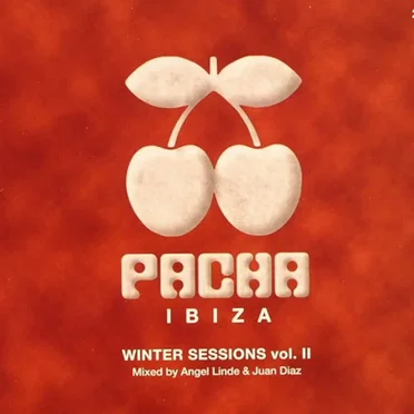 Pacha Ibiza: Winter Sessions, Volume 2 by Various Artists - album cover