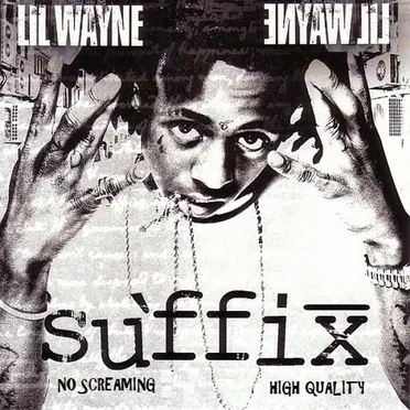 The Suffix: Remastered by Lil Wayne - album cover
