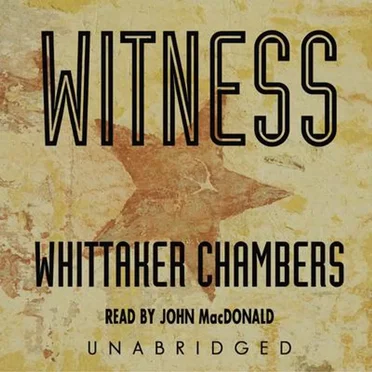 Witness by Whittaker Chambers - album cover