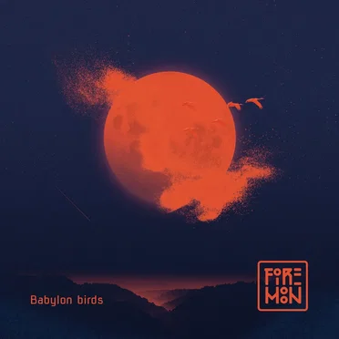 Babylon Birds by Firemoon - album cover