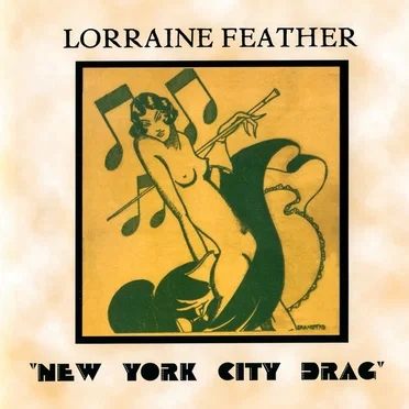 New York City Drag by Lorraine Feather - album cover