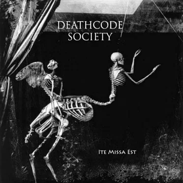 Ite Missa Est by Deathcode Society - album cover