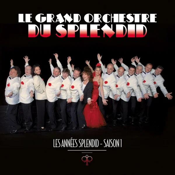 Les Années Splendid: Saison 1