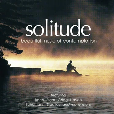 Solitude: Beautiful Music of Contemplation by Various Artists - album cover