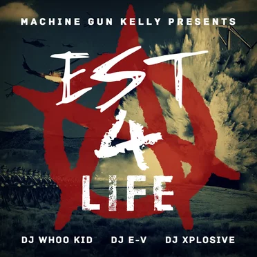EST 4 Life by Machine Gun Kelly - album cover