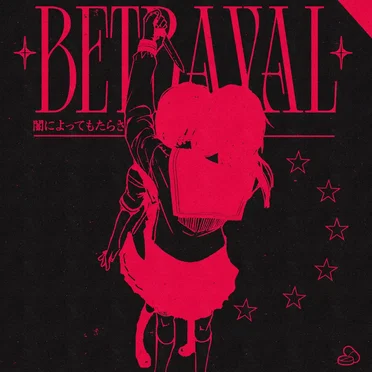 BETRAYAL