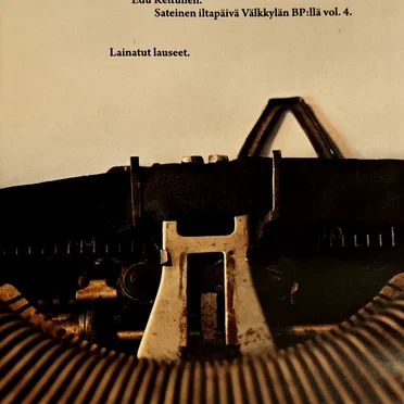 Sateinen iltapäivä Välkkylän BP:llä vol.4, Lainatut lauseet