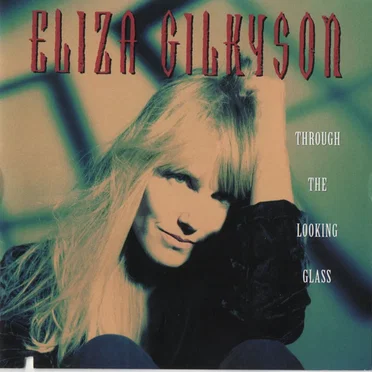 Through the Looking Glass by Eliza Gilkyson - album cover