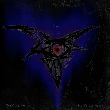 The Silent Opera by The Conjuration - album cover