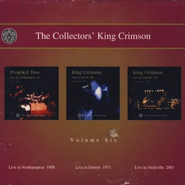 The Collectors’ King Crimson, Volume Six