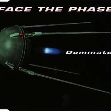 Dominate by Face the Phase - album cover