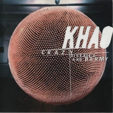 Crazy Diseased and Barmy by Khao - album cover